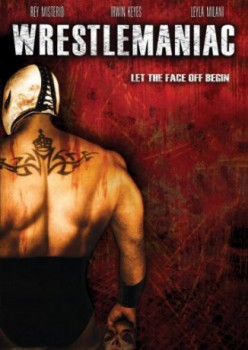 poster Wrestlemaniac
          (2006)
        