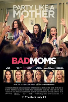 poster Bad Moms: Mamme molto cattive
          (2016)
        