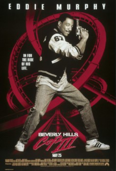poster Beverly Hills Cop III - Un piedipiatti a Beverly Hills III